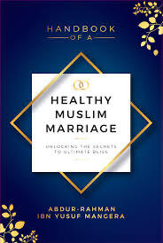 handbook of a healthy muslim marriage